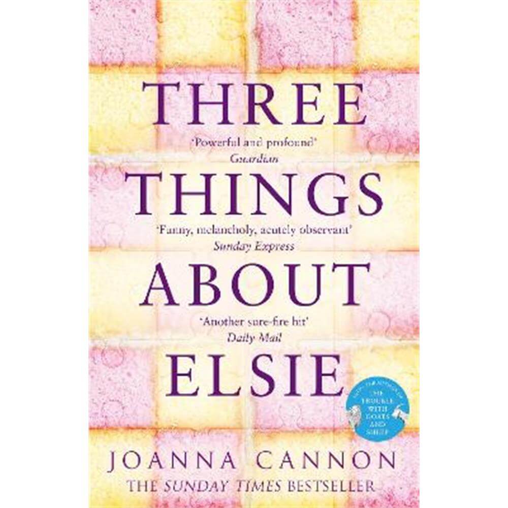 Three Things About Elsie (Paperback) - Joanna Cannon